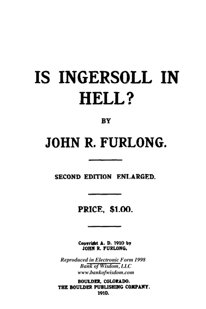 Is Ingersoll In Hell?